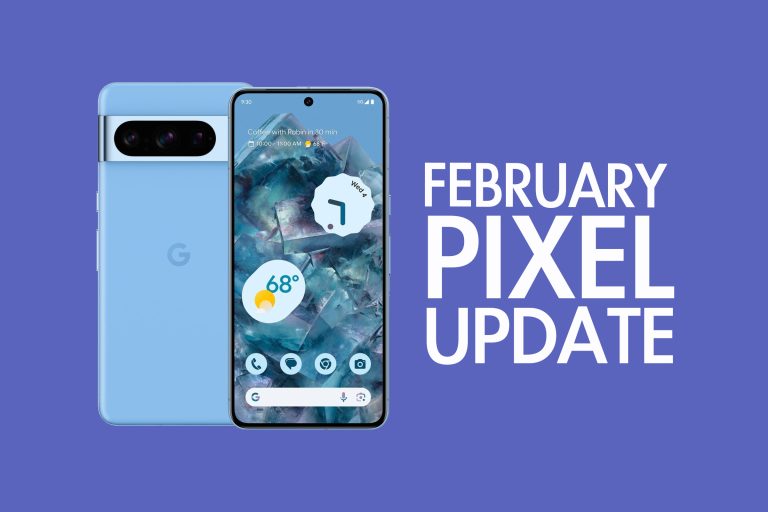 Your Google Pixel Phone's February Update Arrived